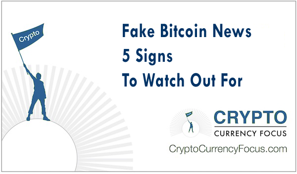 How to Spot Fake Bitcoin News